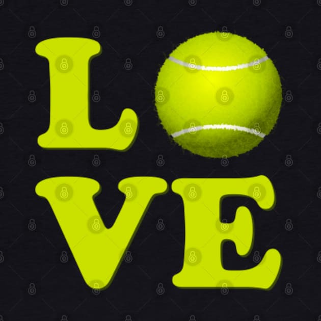 I Love Tennis by Flippin' Sweet Gear